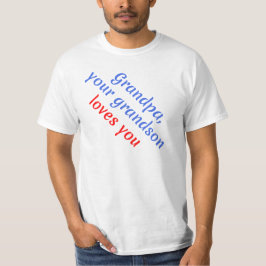 Cadeau: je kleinzoon houdt van je - opa t-shirt