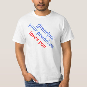 Cadeau: je kleinzoon houdt van je - opa t-shirt