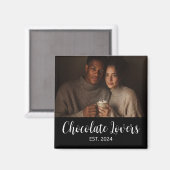 Cadeau met foto van koppel dat chocolade liefheeft magneet (Voorkant / Achterkant)