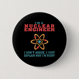 Cadeau met grappige quote voor kerntechnoloog voor ronde button 5,7 cm