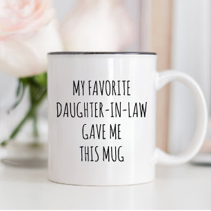 Cadeau, MIJN FAVORIETE SCHOONDOCHTER GAF ME DIE BE Tweekleurige Koffiemok