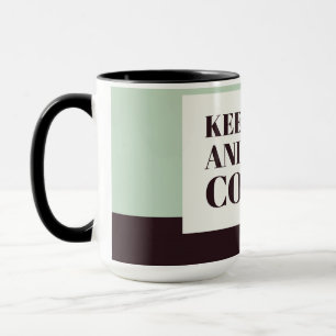 Cadeau mok voor koffieliefhebbers – Blijf kalm en