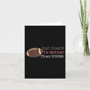 Cadeau Onze coach is heter dan de jouwe Herfst CK  Kaart