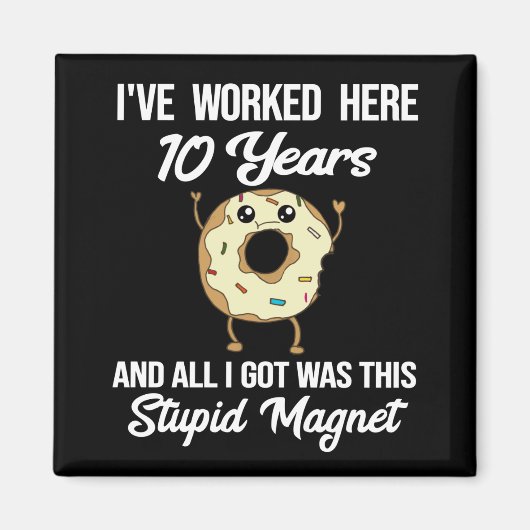 Cadeau ter waardering van 10 jaar werkjubileum magneet (Voorkant)