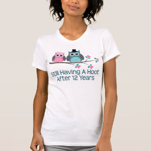 Cadeau voor 12th Wedding Jubileum Hoot T-shirt