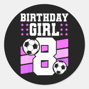 Cadeau voor 8-jarig meisje 8e verjaardag Voetbal V Ronde Sticker