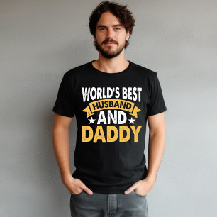 Cadeau voor beste man en papa ter wereld voor vade t-shirt
