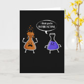 Cadeau voor chemie humor Je reageert overdreven Kaart (Gele Bloem)