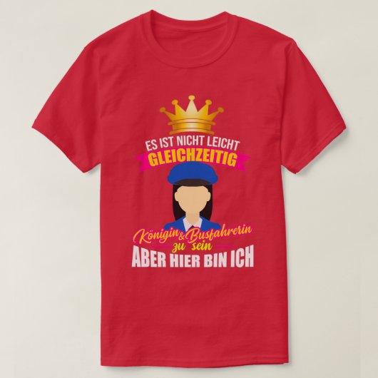 cadeau voor dames-buschauffeurs t-shirt (Design voorkant)