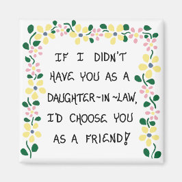 Cadeau voor Dochter-in-Wet - de Magneet van het Ci