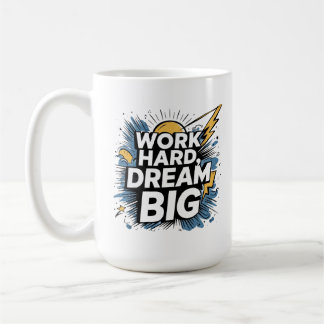 Cadeau voor doorzetters - Werk hard, droom groot - Koffiemok