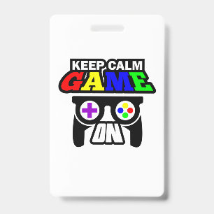 Cadeau voor gamers Rustig aan Game aan Badge