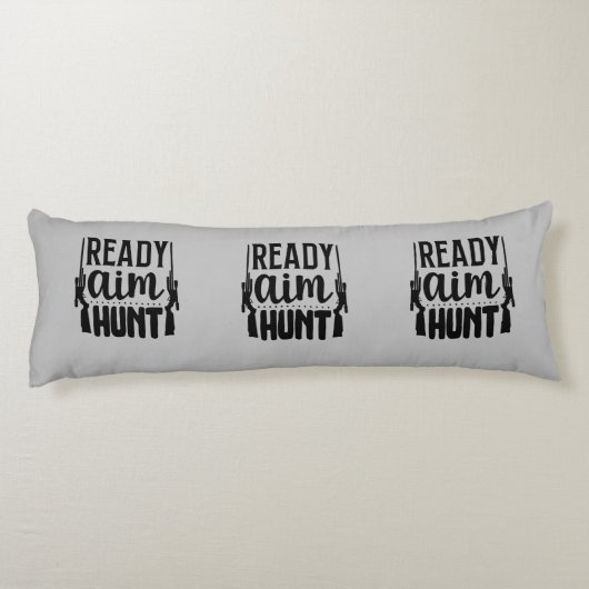 Cadeau voor jagers - Ready Aim Hunt Lichaamskussen (Achterkant)