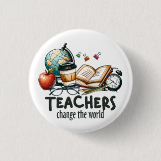 Cadeau voor leraar | Leraren veranderen de wereld Ronde Button 3,2 Cm