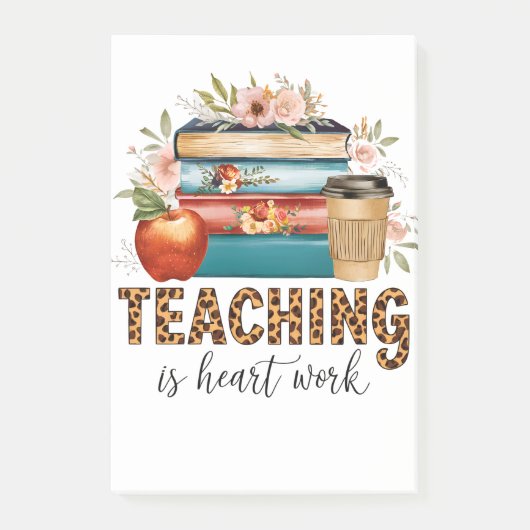 Cadeau voor leraar | Lesgeven is hartwerk Post-it® Notes (Voorkant)