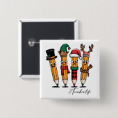 Cadeau voor leraar | Potlood leraar leven Vierkante Button 5,1 Cm (Voorkant /achterkant)
