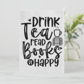 Cadeau voor lezers Drink thee Lees boeken Wees gel Kaart (Staand voorkant)