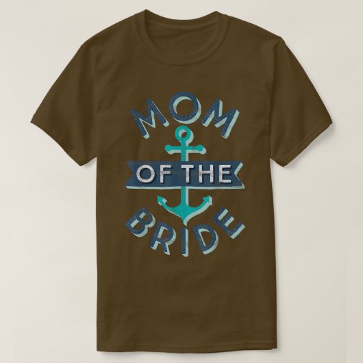 Cadeau voor moeder van de bruid Leuke moeder Mama T-shirt (Design voorkant)