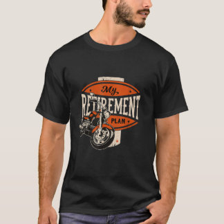 Cadeau voor motorrijders met pensioenplan  t-shirt