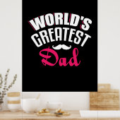 Cadeau voor papa - Grootste papa ter wereld Poster (Keuken)