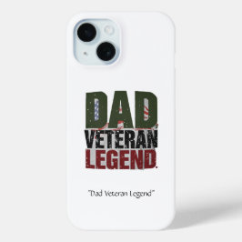 Cadeau voor Papa Veteraan Legende – Grappig Milita iPhone 15 Case