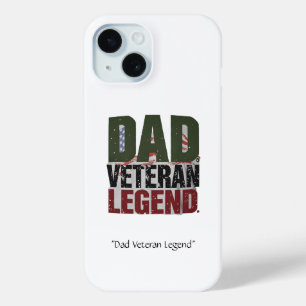 Cadeau voor Papa Veteraan Legende – Grappig Milita iPhone 15 Case