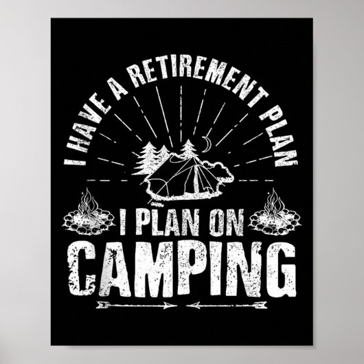 Cadeau voor pensionering van kampeerder Grappige s Poster (Voorkant)