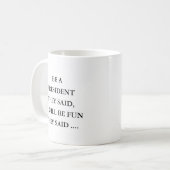 Cadeau voor President, Idee voor President Koffiemok (Voorkant links)