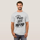 Cadeau voor Pure PapPap-Pap T-shirt (Voorkant volledig)