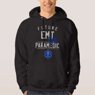 Cadeau voor toekomstige EMT en daarna paramedicus Hoodie