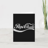 Cadeau voor vader Vaderdag Pa Chulo Mexicaans Kaart (Voorkant)