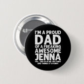 Cadeau voor vader van Jenna Vaderdag Funny Geperso Ronde Button 5,7 Cm (Voorkant /achterkant)