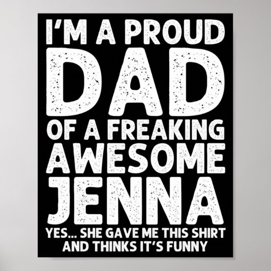 Cadeau voor vader van Jenna Vaderdag Funny Persoon Poster (Voorkant)