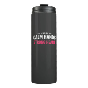 Cadeau voor verpleegster met kalme handen en sterk thermosbeker
