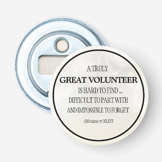 Cadeau voor vrijwilliger bedankje waardering cadea button flesopener (Voorkant)