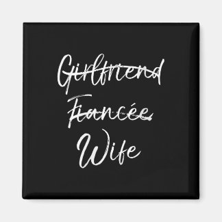 Cadeau voor vrouwen trouwdag Niet vriendin Verloof Magneet