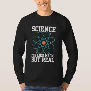 Cadeau voor wetenschapper   Wetenschap is als magi T-shirt