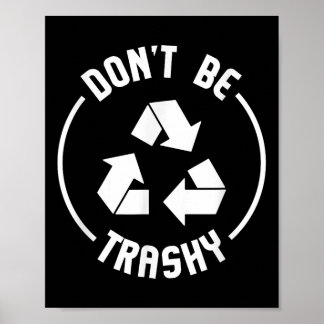 Cadeaubon milieuactivist Wees niet waardeloos recy Poster