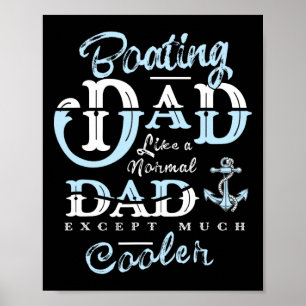 Cadeauboot voor papa voor Vaderdag bootmannen  Poster