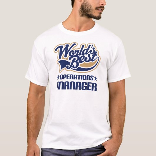 Cadeauidee voor Operations Manager (Wereld het bes T-shirt (Voorkant)