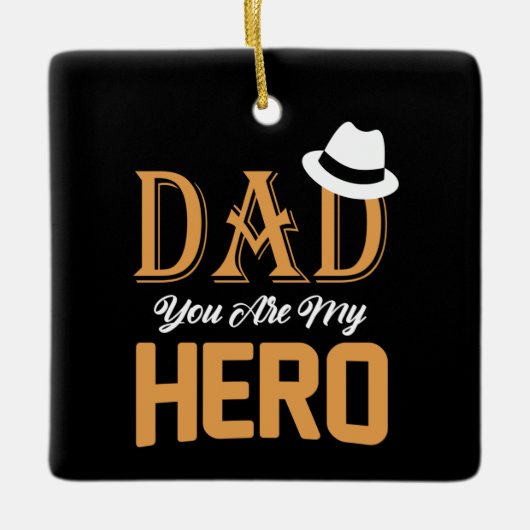 Cadeaus Vader | Papa je bent mijn held Keramisch Ornament (Voorkant)