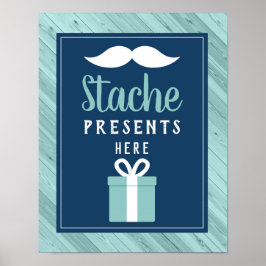 Cadeaus van de Stache Hier Onderteken, Blauw en Aq Poster