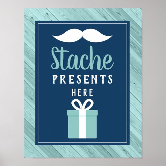 Cadeaus van de Stache Hier Onderteken, Blauw en Aq Poster (Voorkant)