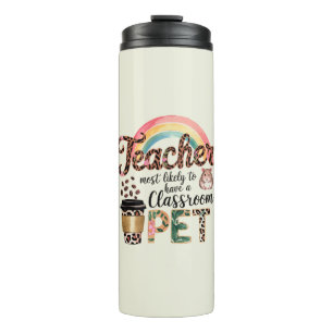 Cadeaus voor leraren Funny Most Likely To-uitsprak Thermosbeker