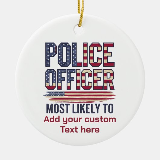 Cadeaus voor politieagenten meest waarschijnlijk U Keramisch Ornament (Voorkant)