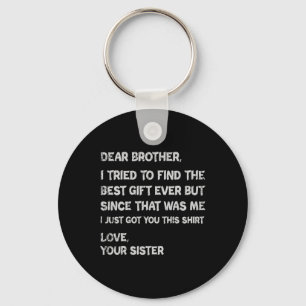 Cadeaus voor vaders dag voor Mannen broeder Sleutelhanger