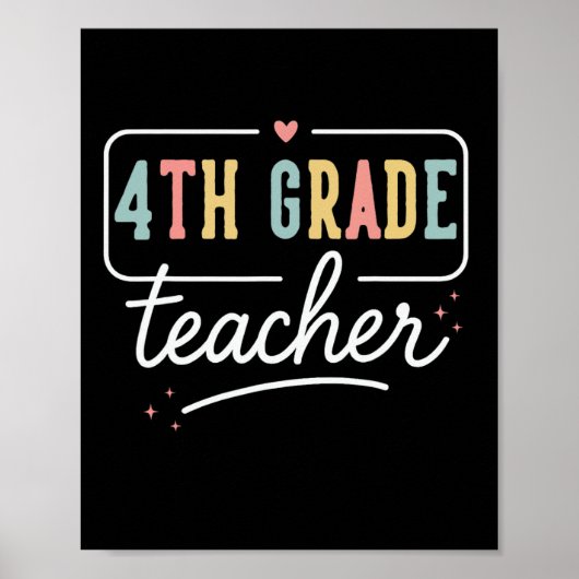 Cadeaus voor vierdegraads hart leraren 4e klas ter poster (Voorkant)