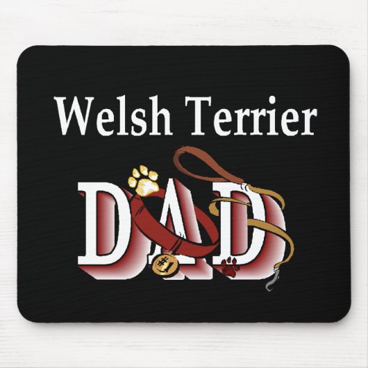 Cadeaus voor Welsh Terrier vaders Muismat (Voorkant)