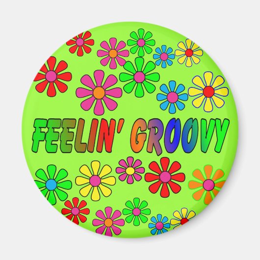 cadeautjes uit de jaren '70 'Feelin' Groovy' Magneet (Voorkant)