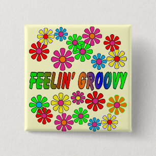cadeautjes uit de jaren '70 'Feelin' Groovy' Vierkante Button 5,1 Cm